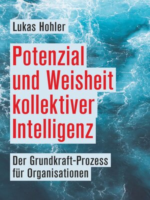 cover image of Potenzial und Weisheit kollektiver Intelligenz